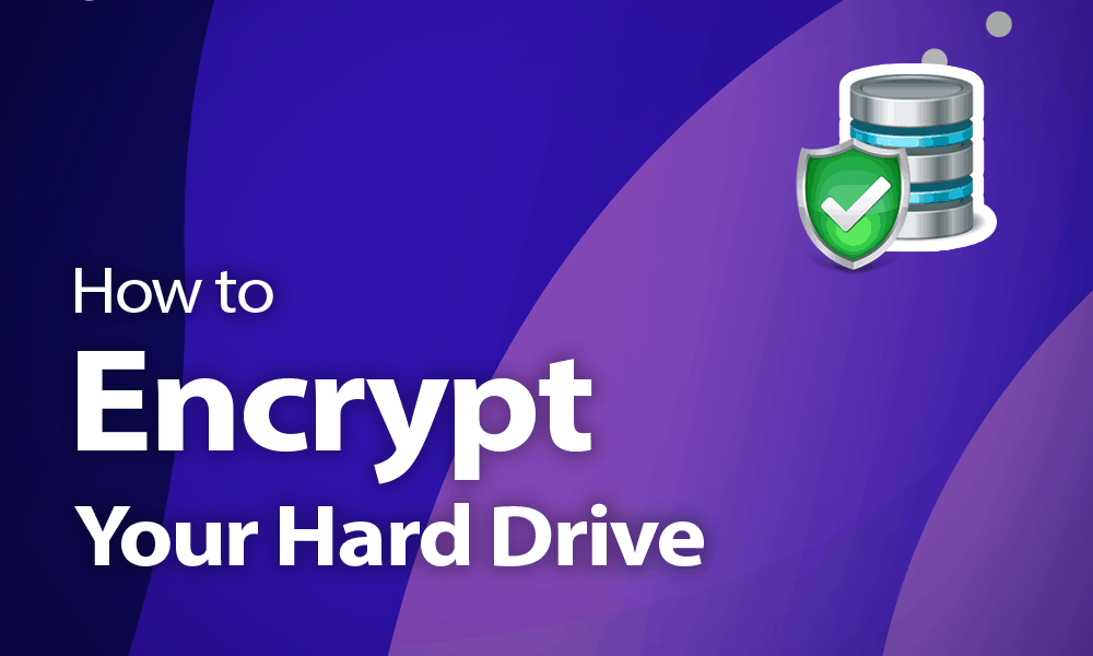 how to encrypt hard drives